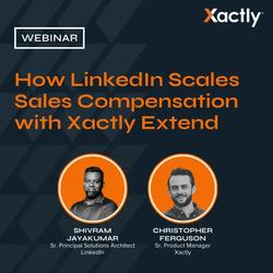 On-Demand: How LinkedIn Scales Sales Compensation with Xactly Extend ...